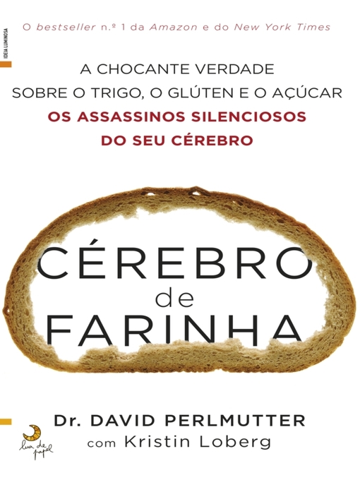 Title details for Cérebro de Farinha by David Perlmutter; Kristin Loberg - Available